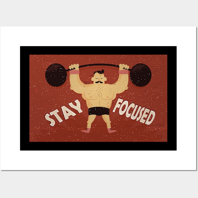 Fitnes-Sportfreunde-Stay focused Wall Art by tonyn1124